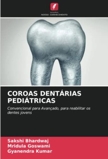 COROAS DENTÁRIAS PEDIÁTRICAS