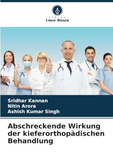 Abschreckende Wirkung der kieferorthopädischen Behandlung