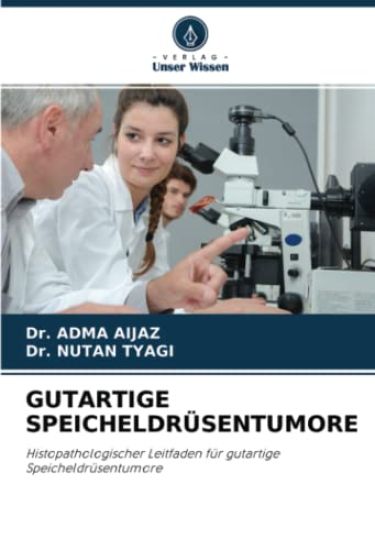 GUTARTIGE SPEICHELDRÜSENTUMORE