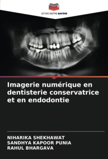 Imagerie numérique en dentisterie conservatrice et en endodontie