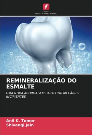 REMINERALIZAÇÃO DO ESMALTE