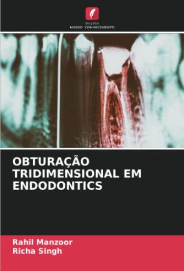 OBTURAÇÃO TRIDIMENSIONAL EM ENDODONTICS