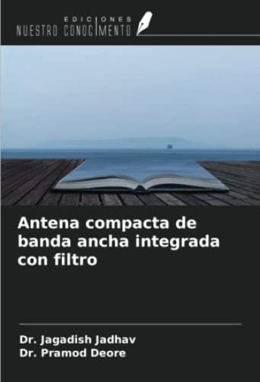 Antena compacta de banda ancha integrada con filtro