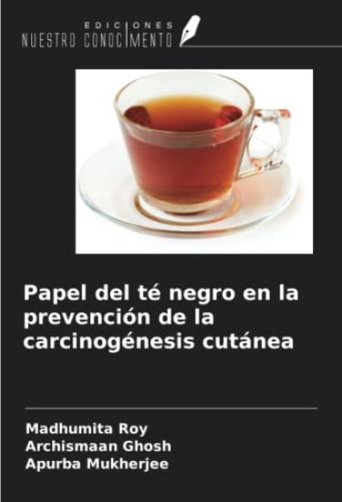 Papel del té negro en la prevención de la carcinogénesis cutánea