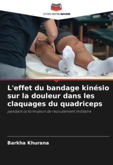 L'effet du bandage kinésio sur la douleur dans les claquages du quadriceps