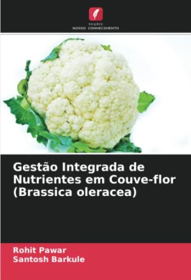 Gestão Integrada de Nutrientes em Couve-flor (Brassica oleracea)