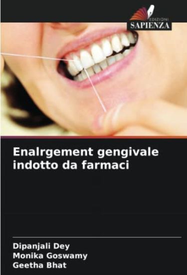Enalrgement gengivale indotto da farmaci