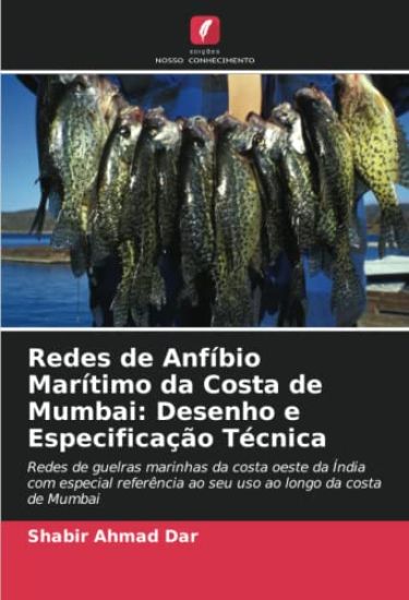 Redes de Anfíbio Marítimo da Costa de Mumbai: Desenho e Especificação Técnica