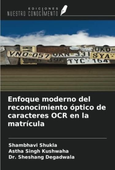 Enfoque moderno del reconocimiento óptico de caracteres OCR en la matrícula