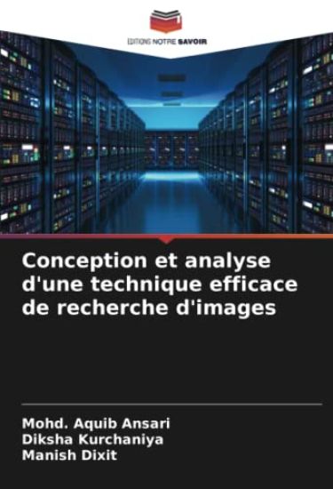 Conception et analyse d'une technique efficace de recherche d'images