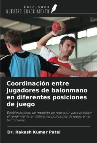 Coordinación entre jugadores de balonmano en diferentes posiciones de juego