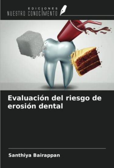 Evaluación del riesgo de erosión dental