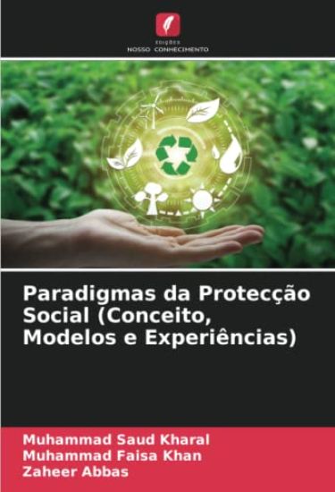 Paradigmas da Protecção Social (Conceito, Modelos e Experiências)