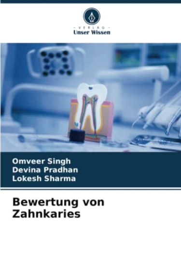 Bewertung von Zahnkaries