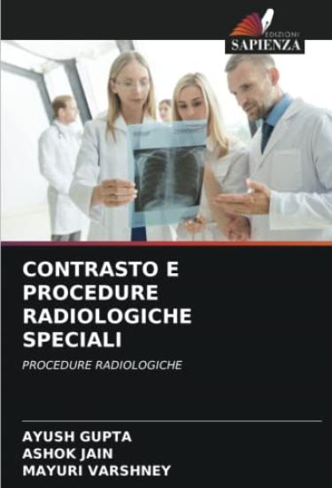 CONTRASTO E PROCEDURE RADIOLOGICHE SPECIALI