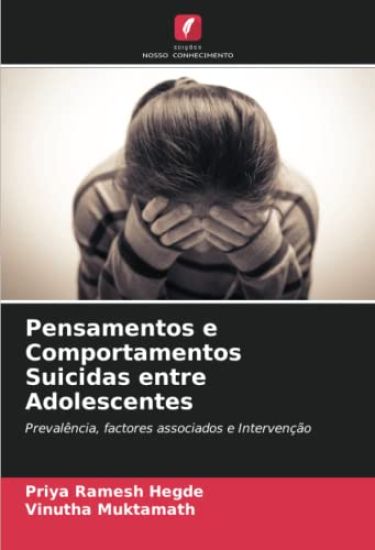 Pensamentos e Comportamentos Suicidas entre Adolescentes