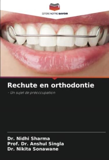 Rechute en orthodontie