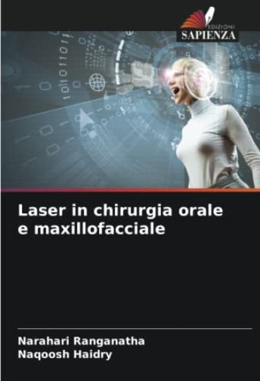 Laser in chirurgia orale e maxillofacciale
