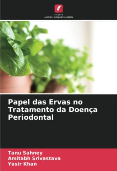 Papel das Ervas no Tratamento da Doença Periodontal