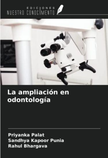 La ampliación en odontología