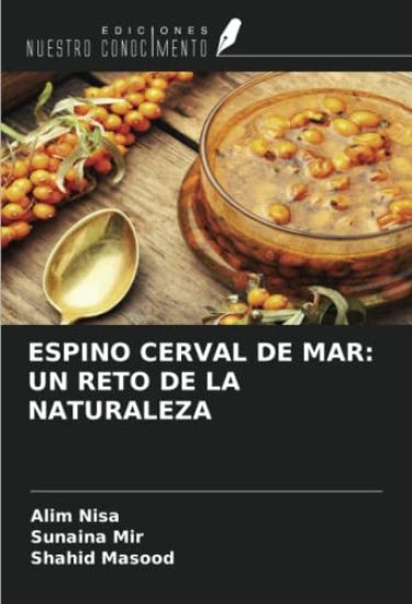 ESPINO CERVAL DE MAR: UN RETO DE LA NATURALEZA