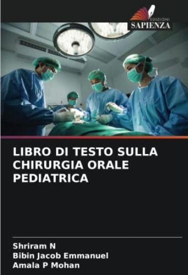 LIBRO DI TESTO SULLA CHIRURGIA ORALE PEDIATRICA