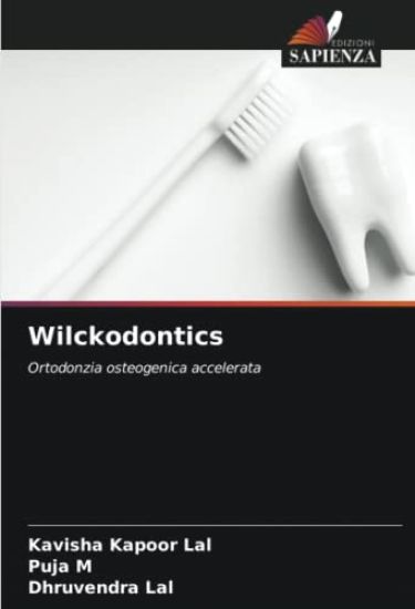Wilckodontics