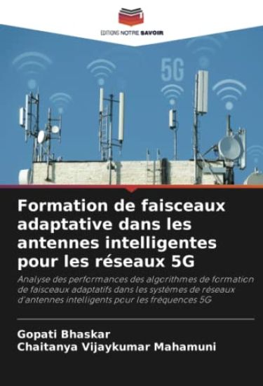 Formation de faisceaux adaptative dans les antennes intelligentes pour les réseaux 5G