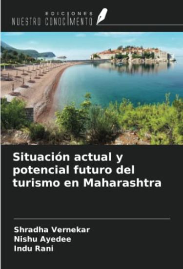 Situación actual y potencial futuro del turismo en Maharashtra