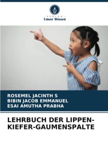 LEHRBUCH DER LIPPEN-KIEFER-GAUMENSPALTE