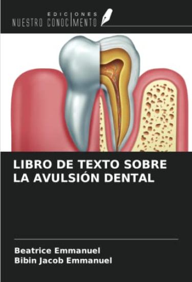 LIBRO DE TEXTO SOBRE LA AVULSIÓN DENTAL