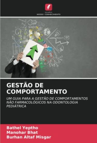 GESTÃO DE COMPORTAMENTO – Bathel Yeptho, kirjan kansikuva