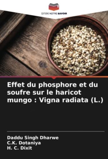 Effet du phosphore et du soufre sur le haricot mungo : Vigna radiata (L.)