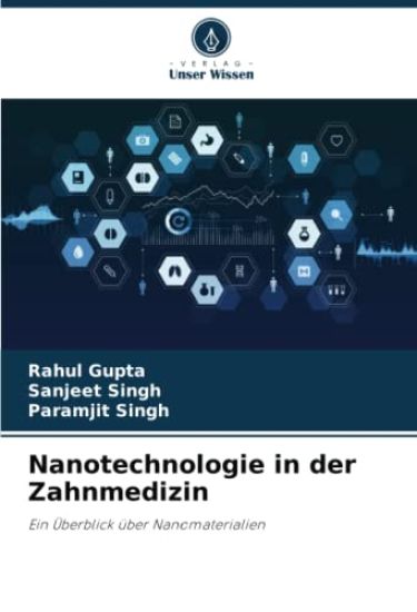 Nanotechnologie in der Zahnmedizin