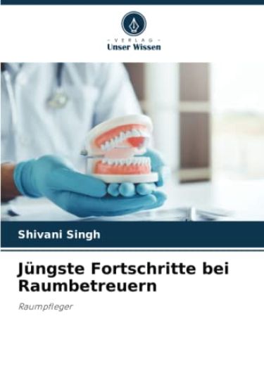 Jüngste Fortschritte bei Raumbetreuern