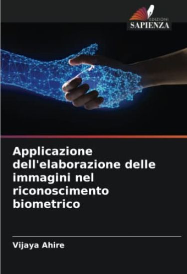 Applicazione dell'elaborazione delle immagini nel riconoscimento biometrico