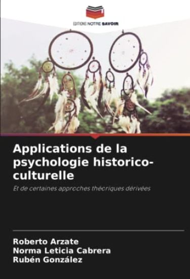 Applications de la psychologie historico-culturelle