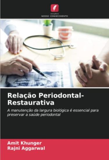 Relação Periodontal-Restaurativa