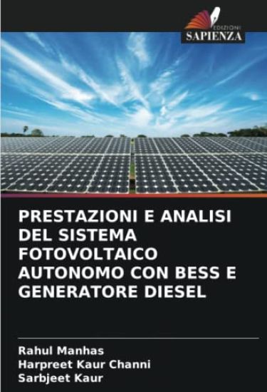 PRESTAZIONI E ANALISI DEL SISTEMA FOTOVOLTAICO AUTONOMO CON BESS E GENERATORE DIESEL