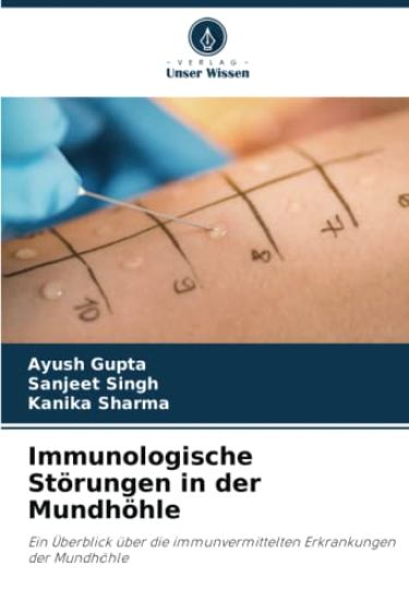 Immunologische Störungen in der Mundhöhle