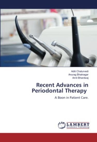 Recent Advances in Periodontal Therapy