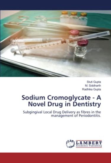 Sodium Cromoglycate - A Novel Drug in Dentistry
