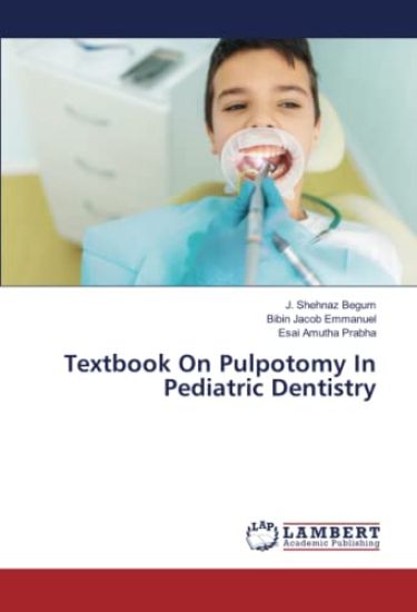 Textbook On Pulpotomy In Pediatric Dentistry