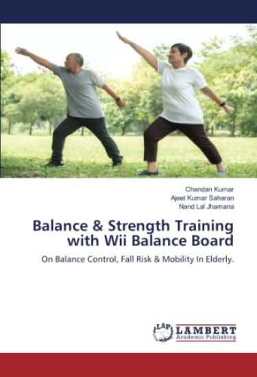 Balance & Strength Training with Wii Balance Board – Chandan Kumar, kirjan kansikuva