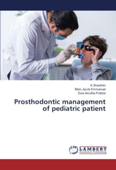 Prosthodontic management of pediatric patient