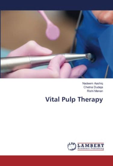 Vital Pulp Therapy