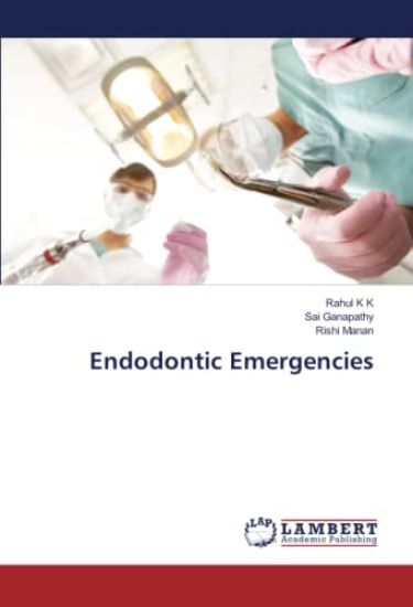 Endodontic Emergencies – Rahul K K, kirjan kansikuva