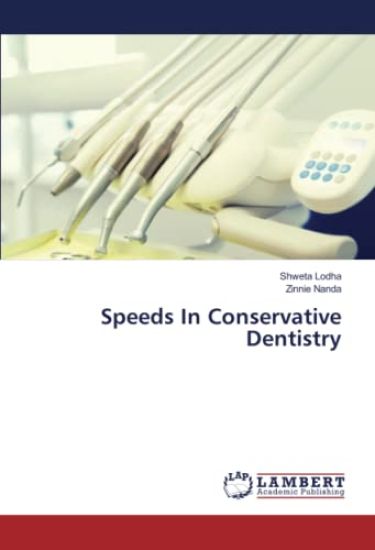 Speeds In Conservative Dentistry