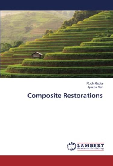 Composite Restorations
