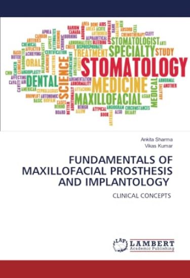 Fundamentals of Maxillofacial Prosthesis and Implantology